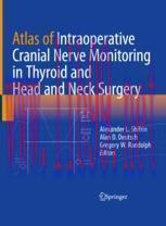 [PDF]Atlas of Intraoperative Cranial Nerve Monitoring in Thyroid and Head and Neck Surgery