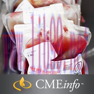 [AME]Comprehensive Review of Blood Banking 2015 (CME Videos)