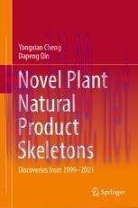 [PDF]Novel Plant Natural Product Skeletons: Discoveries from_ 1999-2021