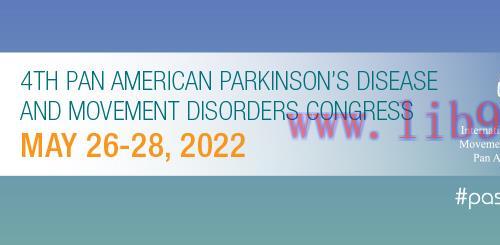 [AME]MDS-4th Pan American Parkinson&rsquo;s Disease and Movement Disorders Congress Plenary Sessions ...