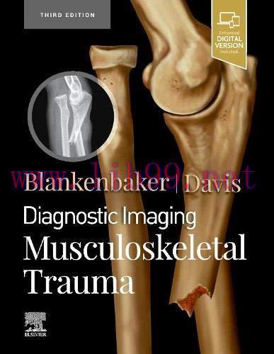 [AME]Diagnostic Imaging: Musculoskeletal Trauma, 3rd edition (Original PDF)