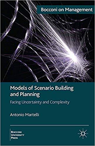 (PDF)Models of Scenario Building and Planning Facing Uncertainty and Complexity (Bocconi on Man...