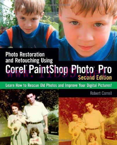 [FOX-Ebook]Photo Restoration and Retouching Using Corel PaintShop Photo Pro, 2nd Edition
