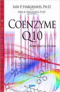 [AME]Coenzyme Q10: From_ Fact to Fiction