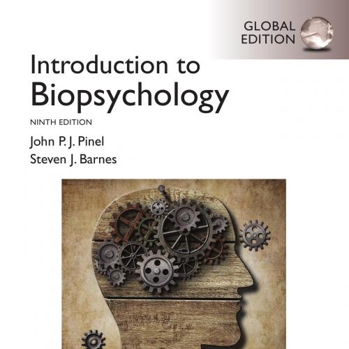 Introduction to Biopsychology, 9th Global Edition