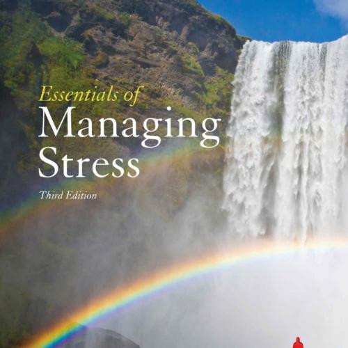 Essentials of Managing Stress,3 - Brian Luke Seaward