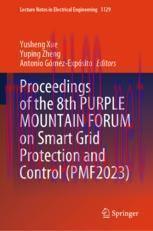 [PDF]Proceedings of the 8th PURPLE MOUNTAIN FORUM on Smart Grid Protection and Control (PMF2023...