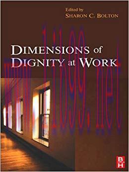 (PDF)Dimensions of Dignity at Work 1st Edition