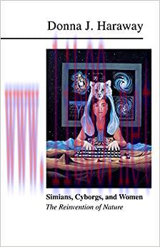 (PDF)Simians, Cyborgs, and Women: The Reinvention of Nature