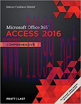 Shelly Cashman Series Microsoft Office 365 & Access 2016: Comprehensive 1st Edition,