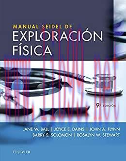 [AME]Manual Seidel de exploraci&oacute;n f&iacute;sica, 9e (Spanish Edition) (EPUB+Converted PDF)
