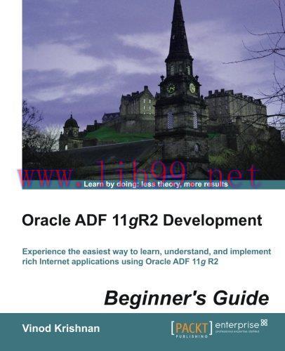 [FOX-Ebook]Oracle ADF 11gR2 Development Beginner's Guide