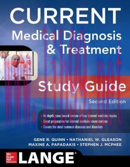 [AME]CURRENT Medical Diagnosis and Treatment Study Guide, 2nd Edition (ORIGINAL PDF from_ Publi...