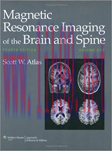 [PDF]Magnetic Resonance Imaging of the Brain and Spine, 4th Edition