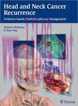 [AME]Head and Neck Cancer Recurrence: Evidence-Based, Multidisciplinary Management (ORIGINAL PD...
