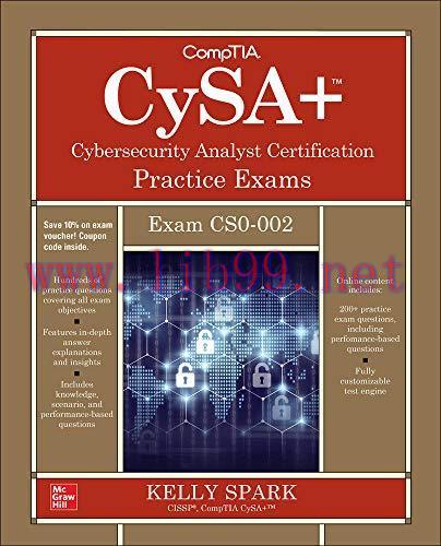 [FOX-Ebook]CompTIA CySA+ Cybersecurity Analyst Certification Practice Exams (Exam CS0-002), 2nd...