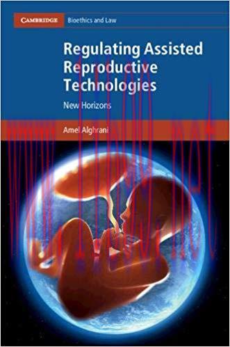 [PDF]Regulating Assisted Reproductive Technologies