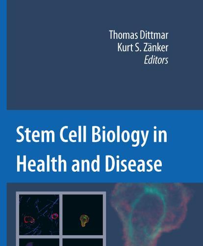 Stem Cell Biology in Health and Disease