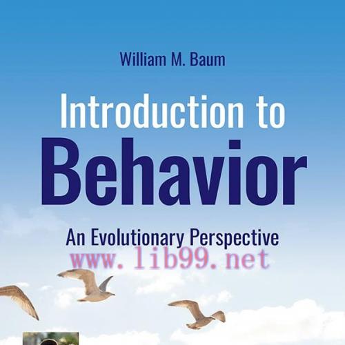 [AME]Introduction to Behavior 1st&nbsp;Edition An Evolutionary Perspective (Original PDF)