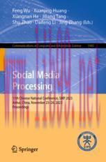 [PDF]Social Media Processing: 11th Chinese National Conference, SMP 2023, Anhui, China, Novembe...