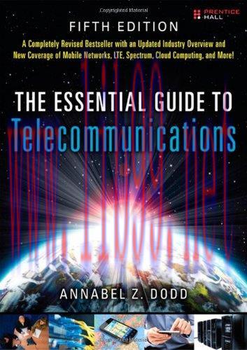 [FOX-Ebook]The Essential Guide to Telecommunications, 5th Edition