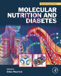 [AME]Molecular Nutrition and Diabetes: A Volume in the Molecular Nutrition Series