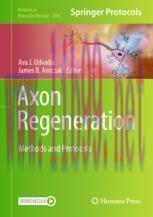 [PDF]Axon Regeneration: Methods and Protocols