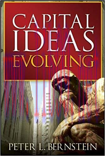 Capital Ideas Evolving 1st Edition,