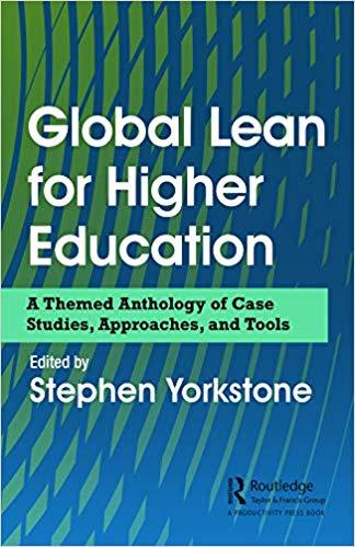(PDF)Global Lean for Higher Education A Themed Anthology of Case Studies, Approaches, and Tools...