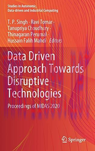 [FOX-Ebook]Data Driven Approach Towards Disruptive Technologies: Proceedings of MIDAS 2020
