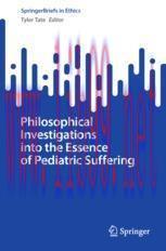 [PDF]Philosophical Investigations into the Essence of Pediatric Suffering