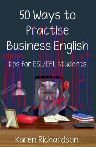 [FOX-Ebook]Fifty Ways to Practise Business English: Tips for ESL/EFL Students