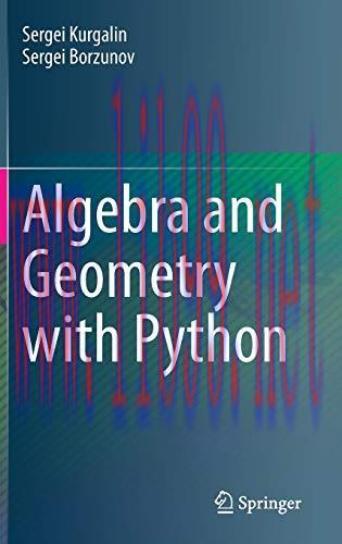 [FOX-Ebook]Algebra and Geometry with Python