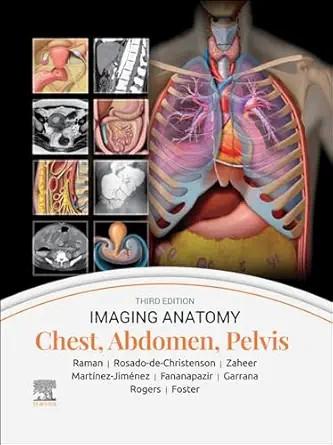 [AME]Imaging Anatomy: Chest, Abdomen, Pelvis, 3rd Edition (Original PDF)