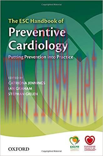 [PDF]The ESC Handbook of Preventive Cardiology - Putting Prevention into Practice
