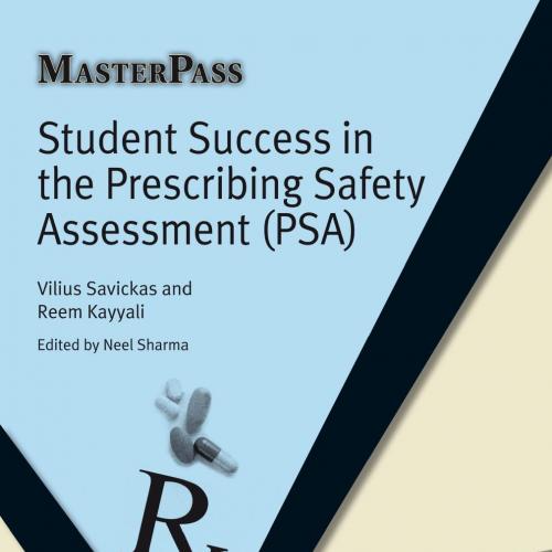 Student Success in the Prescribing Safety Assessment (PSA)