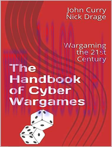 (PDF)The Handbook of Cyber Wargames: Wargaming the 21st Century