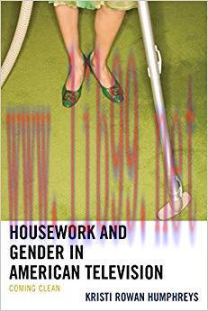 Housework and Gender in American Television: Coming Clean