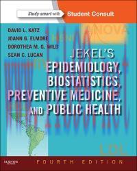 [AME]Jekel&rsquo;s Epidemiology, Biostatistics, Preventive Medicine, and Public Health 4th (Original ...