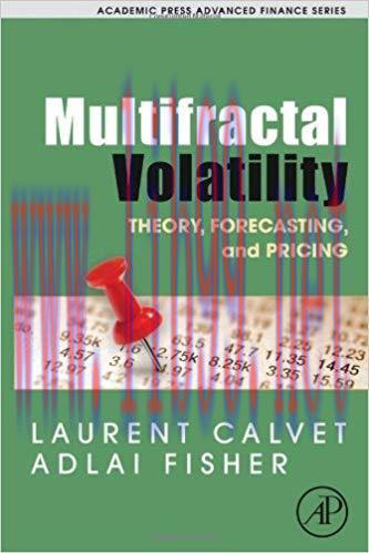 (PDF)Multifractal Volatility: Theory, Forecasting, and Pricing (Academic Press Advanced Finance...