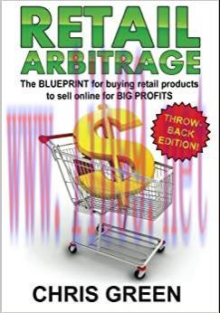 (PDF)Retail Arbitrage: The Blueprint for Buying Retail Products to Resell Online