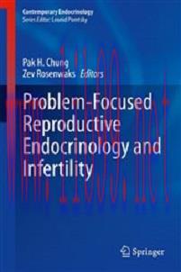 [AME]Problem-Focused Reproductive Endocrinology and Infertility (Contemporary Endocrinology) (E...