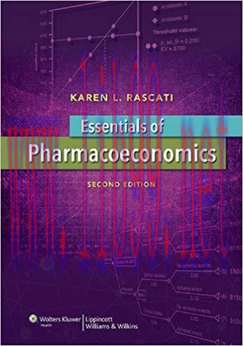 (PDF)Essentials of Pharmacoeconomics 2nd Edition by Karen Rascati