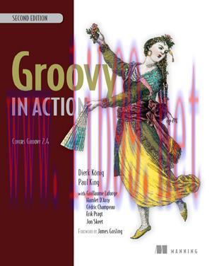 [SAIT-Ebook]Groovy in Action, 2nd Edition