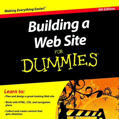 Building a Web Site For Dummies, 4th Edition