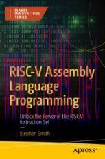 [PDF]RISC-V Assembly Language Programming: Unlock the Power of the RISC-V Instruction Set