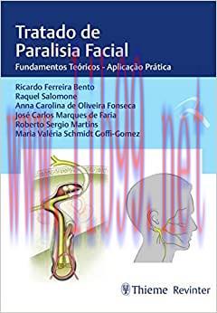 [AME]Tratado de Paralisia Facial: Fundamentos Te&oacute;ricos &ndash; Aplica&ccedil;&atilde;o Pr&aacute;tica (Original PDF)