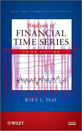 Analysis of Financial Time Series 3rd Edition,