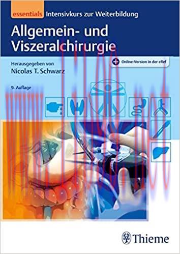 [AME]Allgemein- und Viszeralchirurgie essentials_Intensivkurs zur Weiterbildung (Original PDF)
