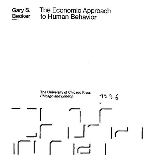 Economic Approach to Human Behavior-University of Chicago Pres, The - Wei Zhi